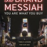 The Brand Messiah